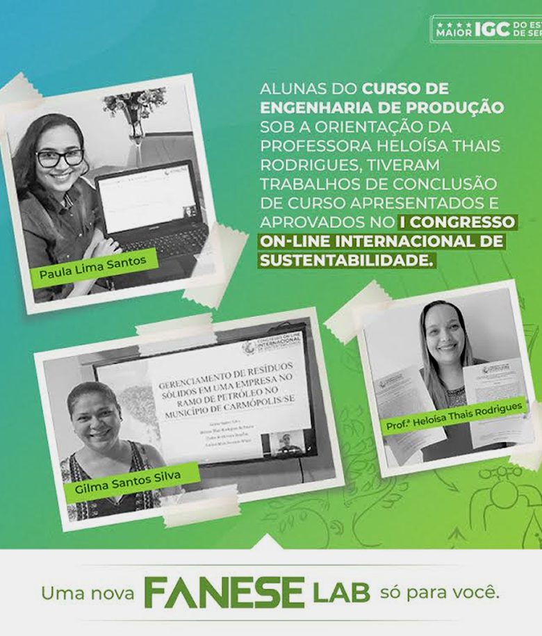 Alunas do Curso de Engenharia de Produção tiveram trabalhos de conclusão de curso apresentados e aprovados no I congresso On-line Internacional de Sustentabilidade.