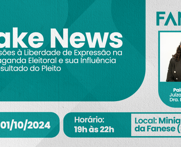 Fanese realiza palestra sobre Fake News e liberdade de expressão nas campanhas eleitorais