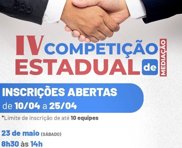 IV Competição Estadual de Mediação abre inscrições nesta sexta (10)