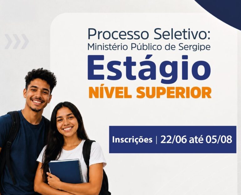 Ministério Público de Sergipe abre seleção de estágio para estudantes de graduação