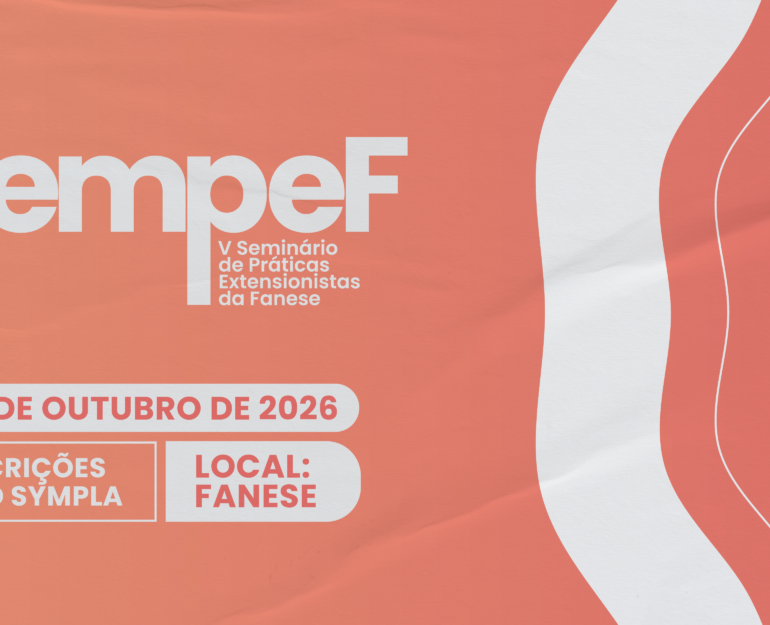 V Seminário de Práticas Extensionistas da Fanese acontece nesta sexta (30)